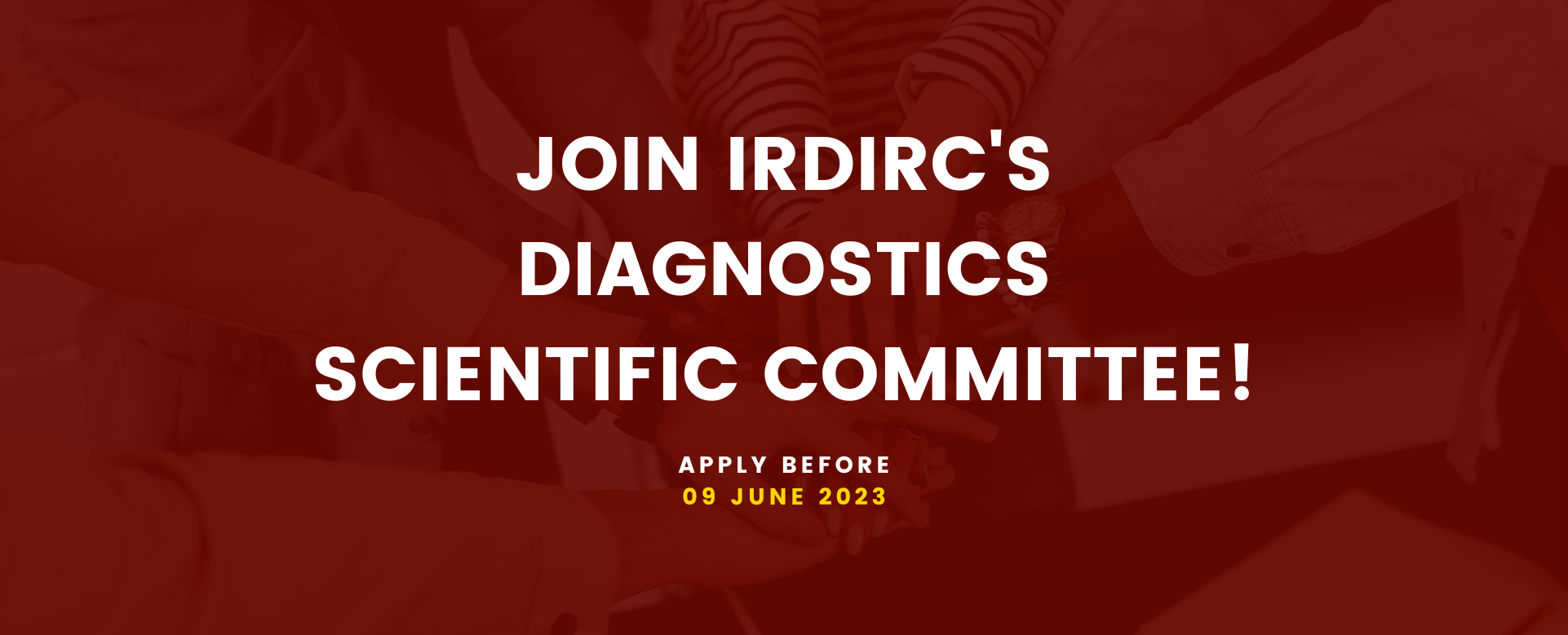 Join IRDiRC’s Diagnostics Scientific Committee!